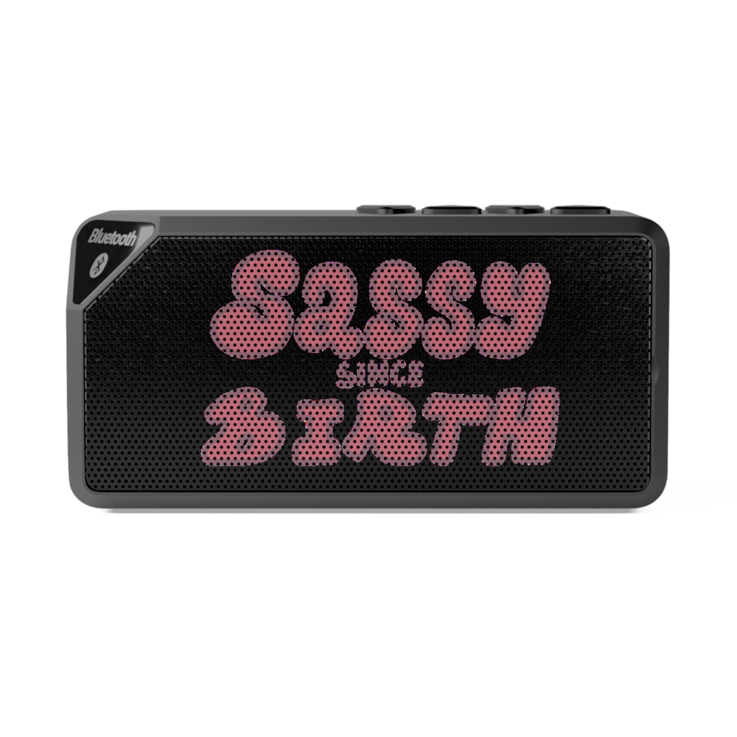 Sassy Since Birth© Jabba Bluetooth Speaker